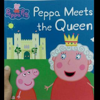 Peppa Meets the Queen 粉红猪小妹拜见女王陛下