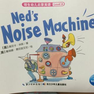 Ned's Noise Machine