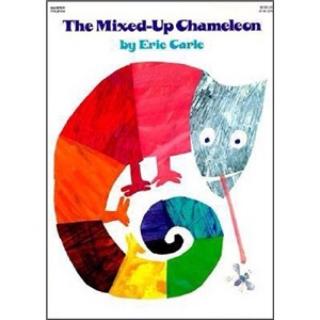 The Mixed-up Chameleon-Eric Carle
