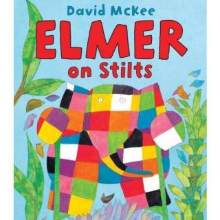 Elmer on Stilts 原版
