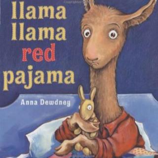 磨耳朵英语绘本 - llama llama red pajama