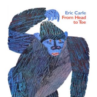 From Head to Toe（Eric Carle）