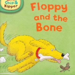 牛津阅读树L3_Floppy and the Bone