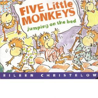 05 FIVE LITTLE MONKEY JUMPING ON THE BED 最新歌唱版