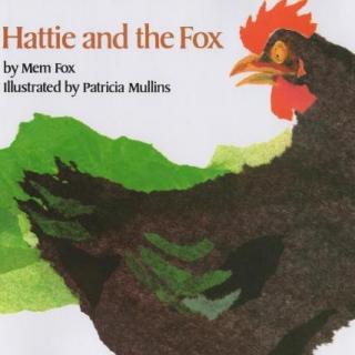 14 Hattie and the Fox-read