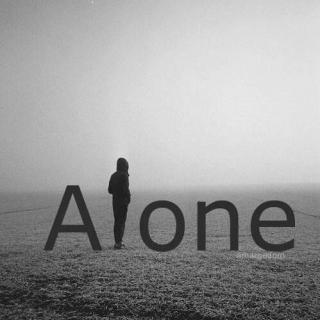 #声价百万# When I'm alone 一个人的时候