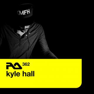 Kyle Hall - RA.362 - May 2013