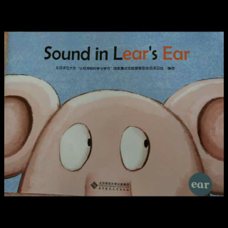 Sound in Lear 's Ear