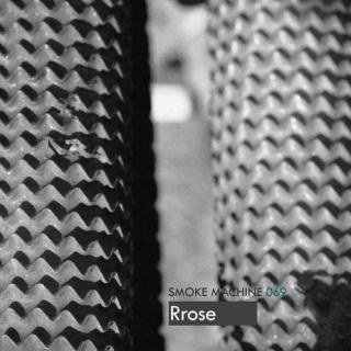 Rrose - Smoke Machine Podcast 069 - Dec 2012