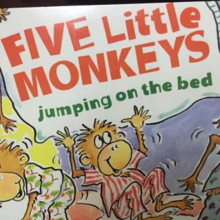 Five little monkeys jumping on the bed!