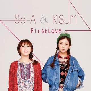 First Love-Se-A&kisum