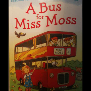 a bus for miss moss