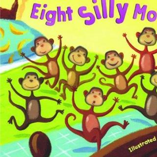Eight Silly Monkey-8个小傻猴