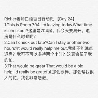 Richer老师口语百日行动派 【Day 24】