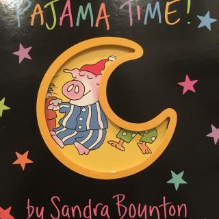 Pajama Time//Sandra Boynton