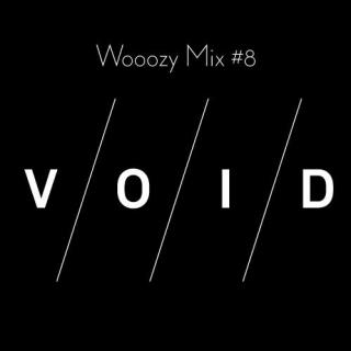 Wooozy Mix # 8 —  VOID