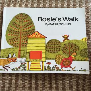 【乐乐读英文绘本】Rosie's walk