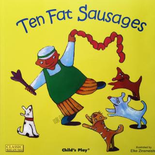 Ten Fat Sausages