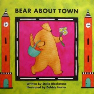 【双语】Bear about town 比尔熊上街