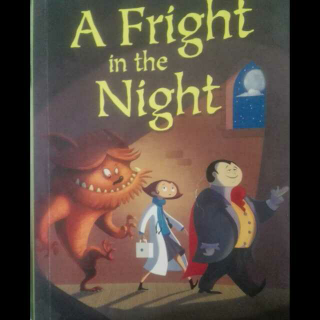 a fright in the night