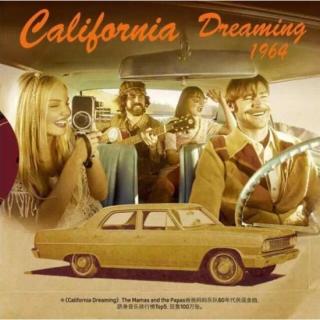 《California Dreaming》. the papas/the mamas