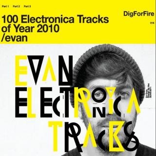 016 100 Electronica Tracks of Year 2010, Pt.1_下集