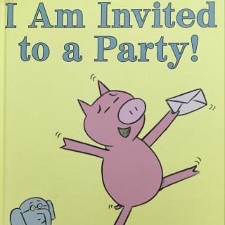 I Am Invited To A Party