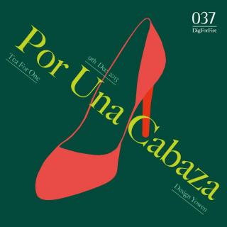 掘火电台037：Por Una Cabeza