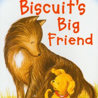 I can read 饼干狗(7) - Biscuit's Big Friend