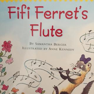 Fifi Ferret's Flute