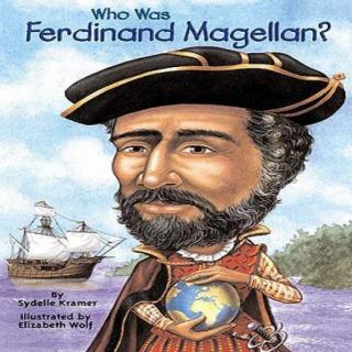 陪你读书陪你读：Who Was Ferdinand Magellan