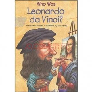 陪你读书陪你读：Who Was Leonardo da Vinci