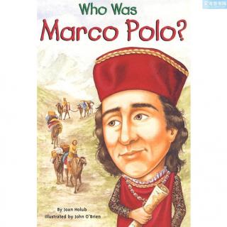 陪你读书陪你读: Who Was Marco Polo