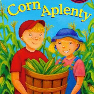 兰登Step into Reading1阶 - corn aplenty（故事版）