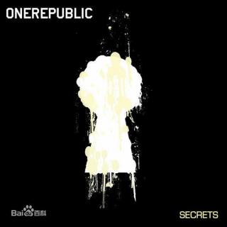 #励志热血向：One Republic - Secrets (秘密).mp3