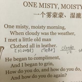 let's chant-one misty moisty morning