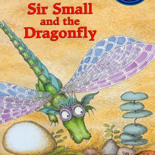 兰登Step into Reading2阶 - Sir Small and the Dragonfly（歌曲版）