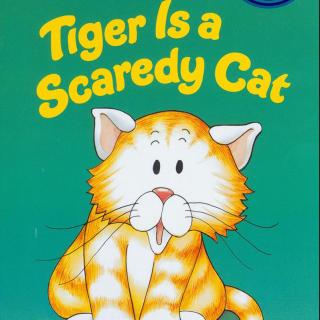 兰登Step into Reading2阶 - Tiger Is a Scaredy Cat（歌曲版）