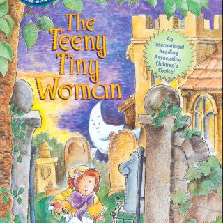 兰登Step into Reading2阶 - The Teeny Tiny Woman（歌曲版）