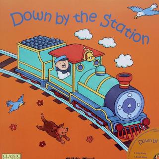 Childs Play儿歌洞洞书第一辑 - Down by the Station（歌曲版）