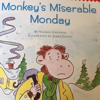 Monkey's Miserable Monday