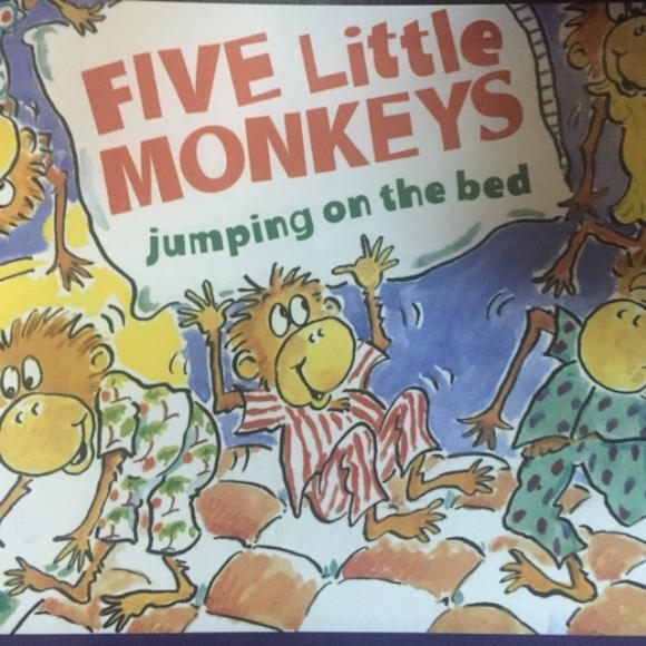 five little monkeys jumping on the bed(五只猴子在床上跳)