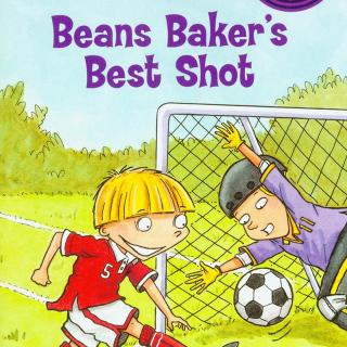 兰登Step into Reading3阶 - Beans Baker's Best Shot