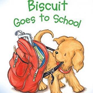 biscuit goes to school