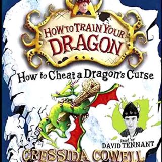 4.How To Cheat A Dragons Curse - Cressida Cowell （Read By David Tennant2007）