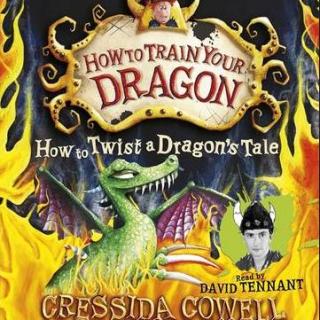 5. How To Twist A Dragon's Tale - Read By David Tennant