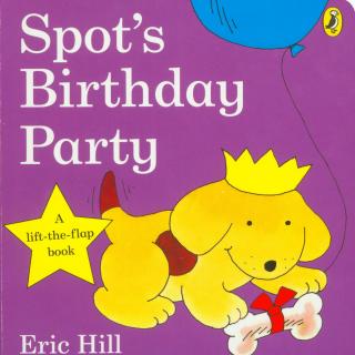 小玻翻翻书 - Spot's Birthday Party