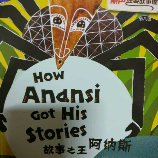 How Anansi Got His Stories