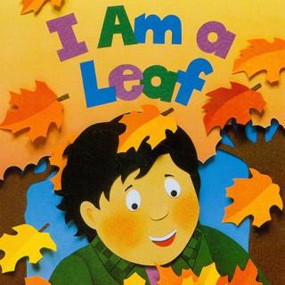 I Am Library系列 - I Am a Leaf