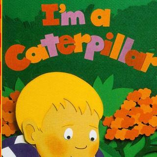 I Am Library系列 - I'm a Caterpillar